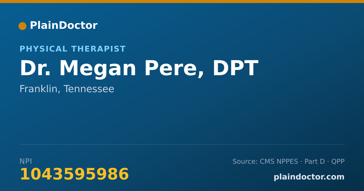 Shareable card for Megan Pere, DPT - Physical Therapist, Franklin, TN