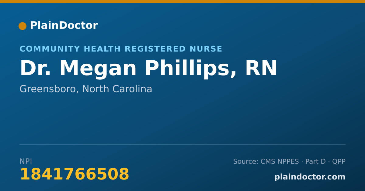 Shareable card for Megan Phillips, RN - Community Health Registered Nurse, Greensboro, NC