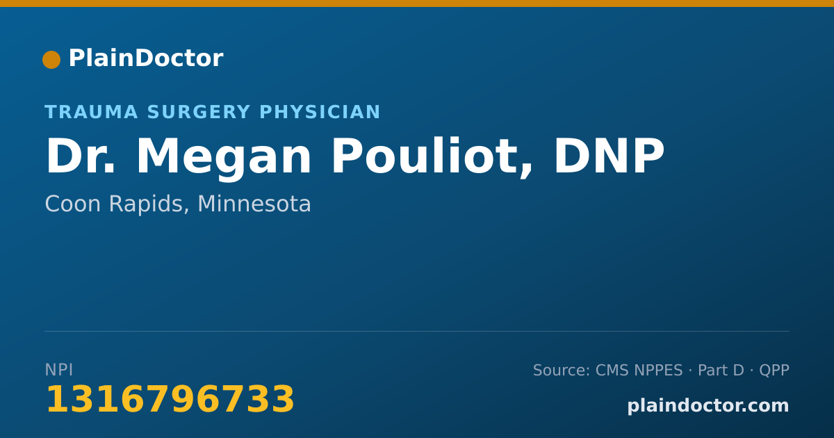 Shareable card for Megan Pouliot, DNP - Trauma Surgery Physician, Coon Rapids, MN