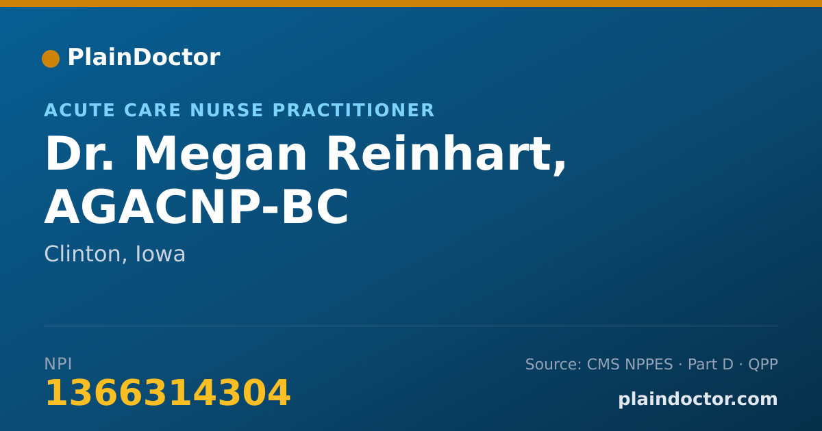 Shareable card for Megan Reinhart, AGACNP-BC - Acute Care Nurse Practitioner, Clinton, IA