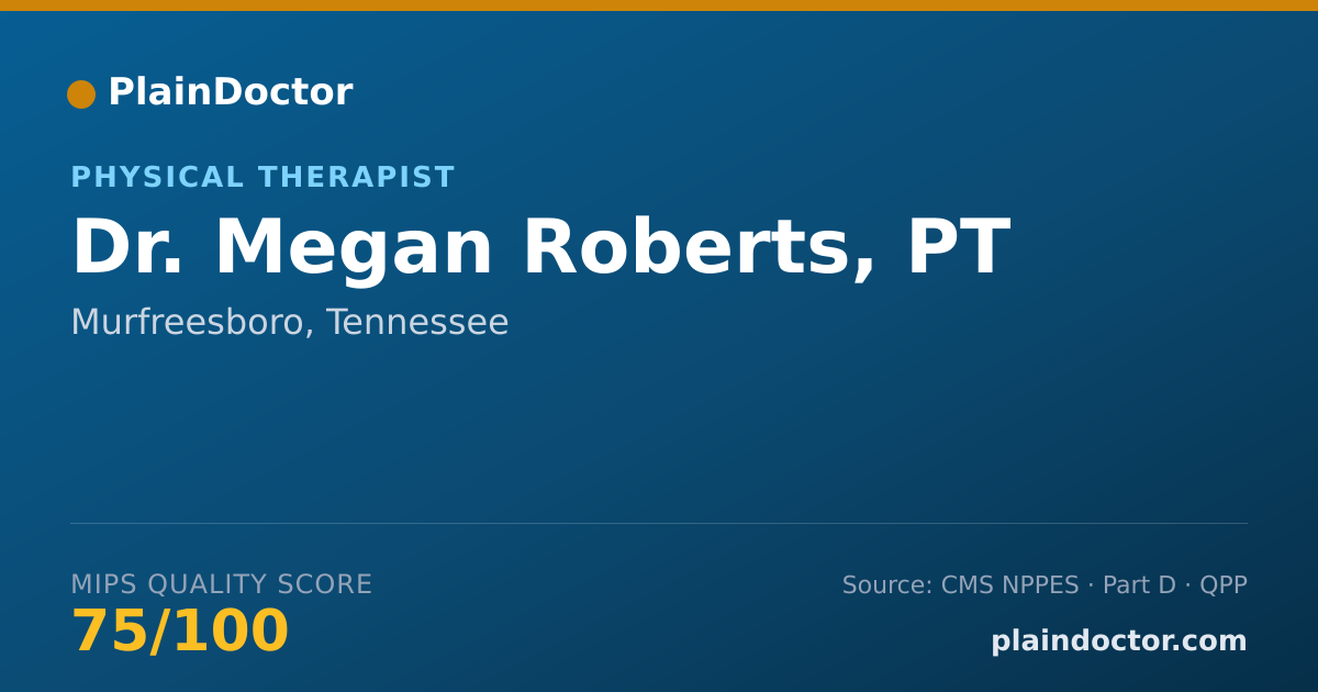 Shareable card for Megan Roberts, PT - Physical Therapist, Murfreesboro, TN