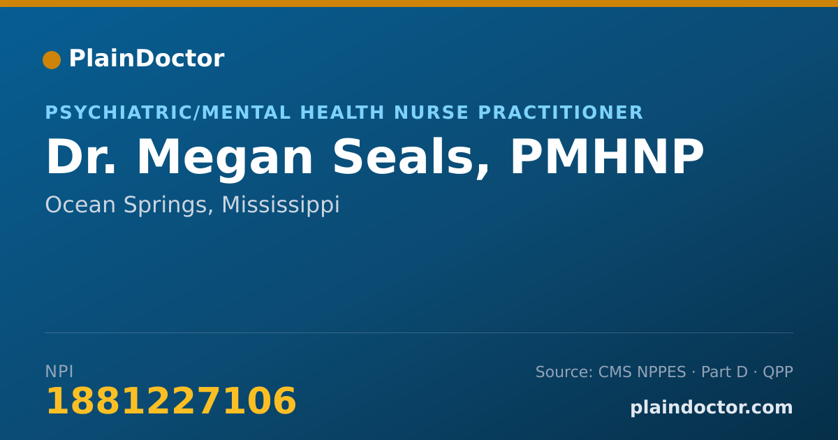 Shareable card for Megan Seals, PMHNP - Psychiatric/Mental Health Nurse Practitioner, Ocean Springs, MS