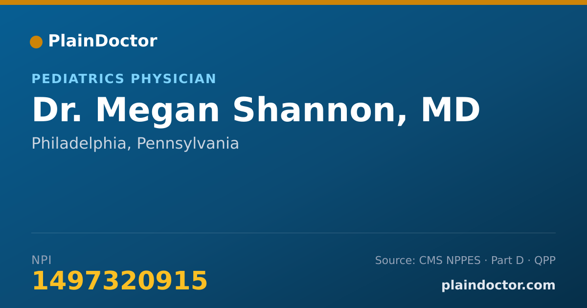 Shareable card for Megan Shannon, MD - Pediatrics Physician, Philadelphia, PA