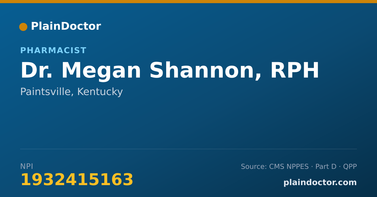 Shareable card for Megan Shannon, RPH - Pharmacist, Paintsville, KY