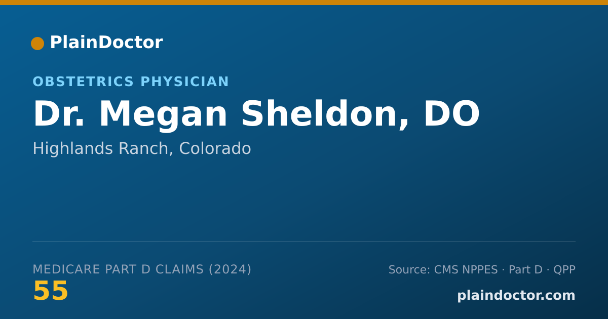 Shareable card for Megan Sheldon, DO - Obstetrics & Gynecology Physician, Highlands Ranch, CO
