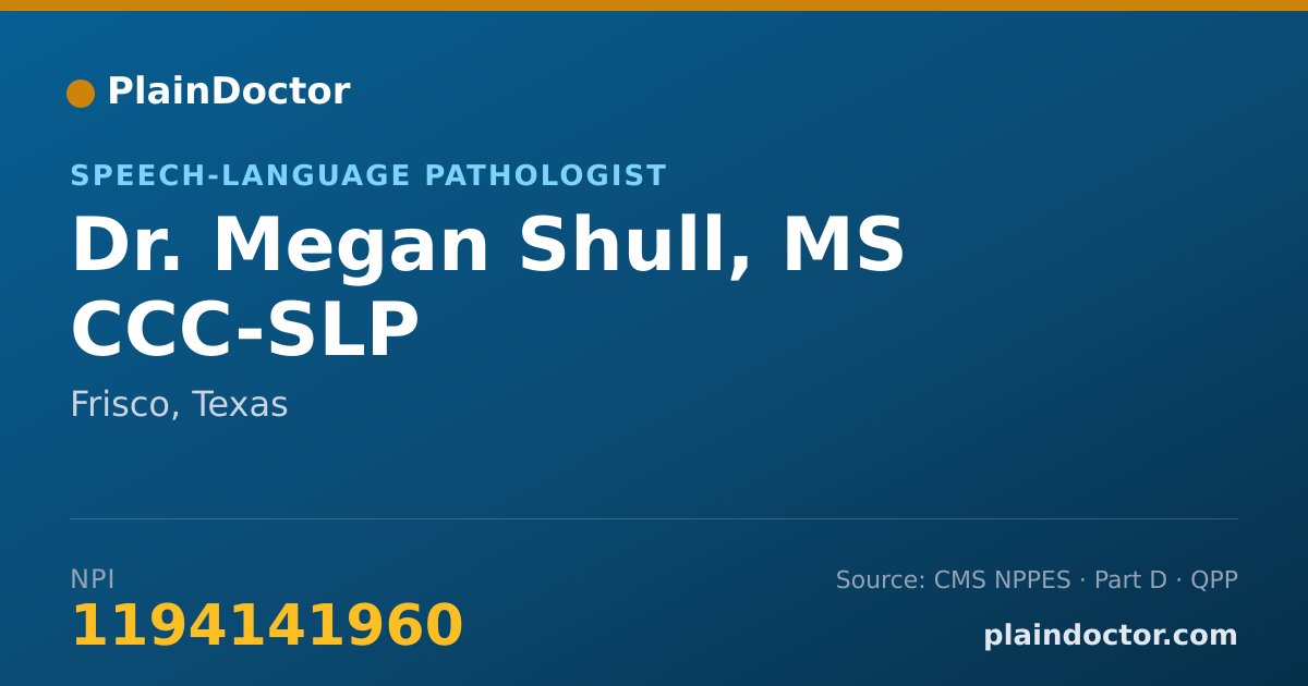 Shareable card for Megan Shull, MS CCC-SLP - Speech-Language Pathologist, Frisco, TX
