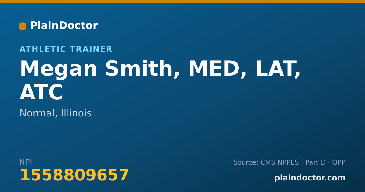 Shareable card for Megan Smith, MED, LAT, ATC - Athletic Trainer, Normal, IL