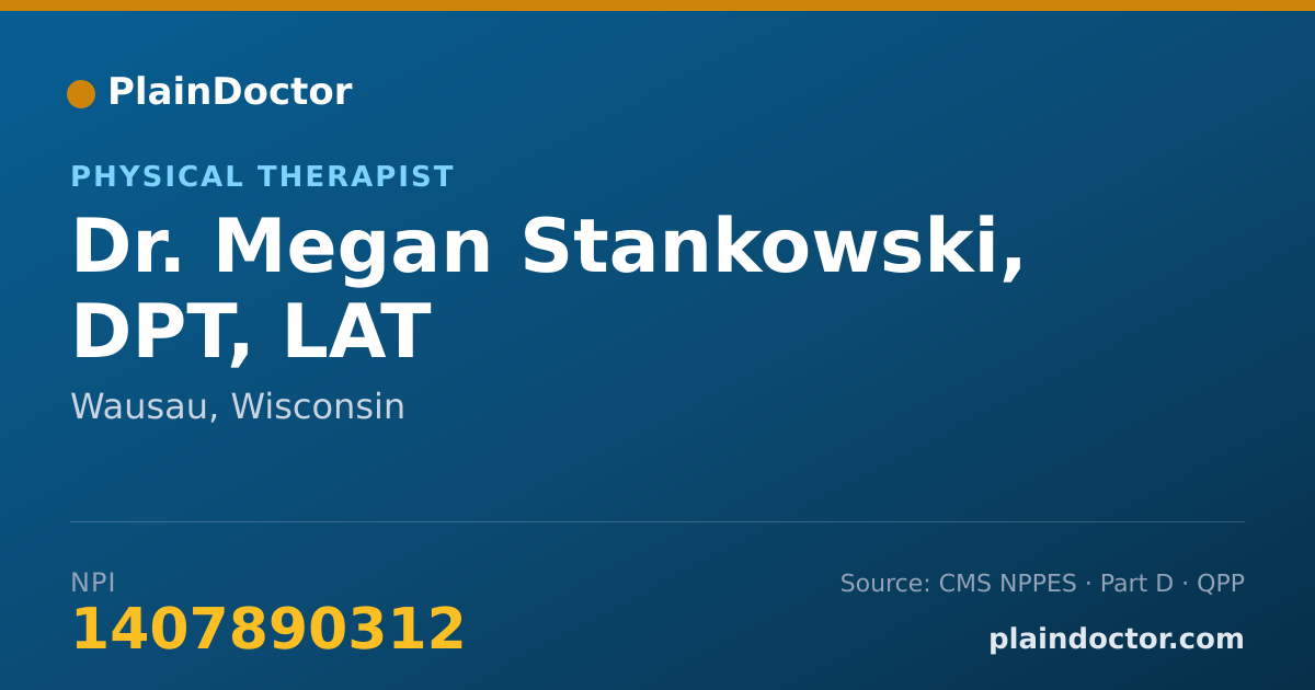 Shareable card for Megan Stankowski, DPT, LAT - Physical Therapist, Wausau, WI