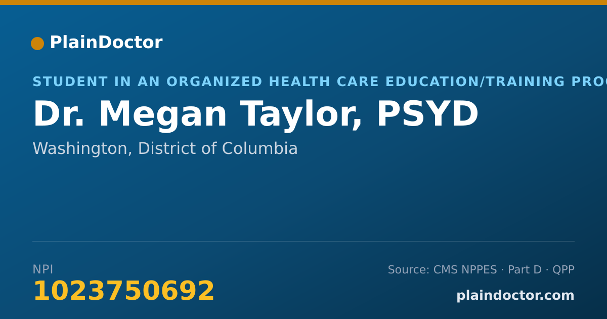Shareable card for Megan Taylor, PSYD - Student in an Organized Health Care Education/Training Program, Washington, DC