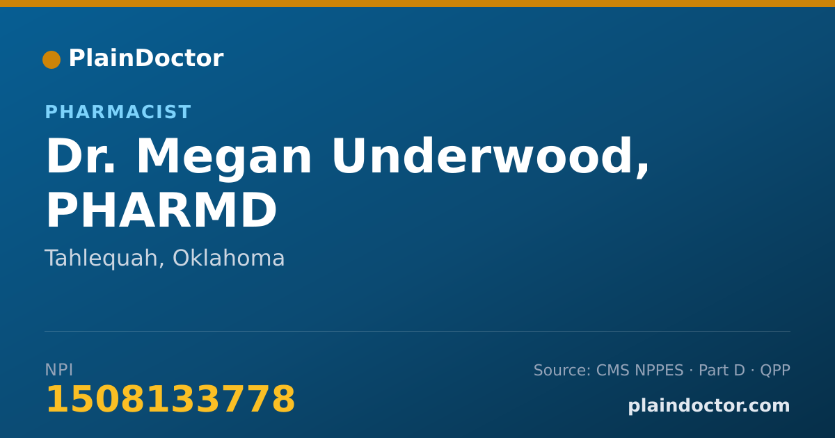 Shareable card for Megan Underwood, PHARMD - Pharmacist, Tahlequah, OK