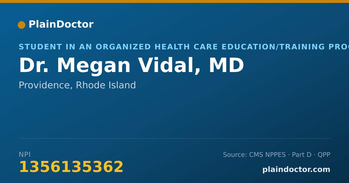 Shareable card for Megan Vidal, MD - Student in an Organized Health Care Education/Training Program, Providence, RI