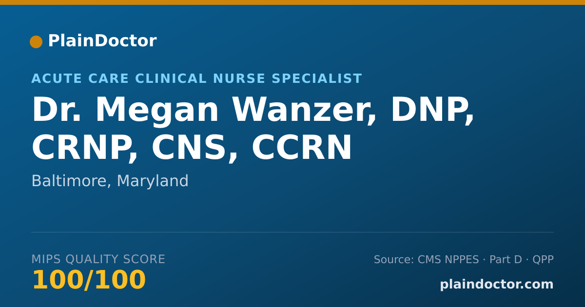 Shareable card for Megan Wanzer, DNP, CRNP, CNS, CCRN - Acute Care Clinical Nurse Specialist, Baltimore, MD