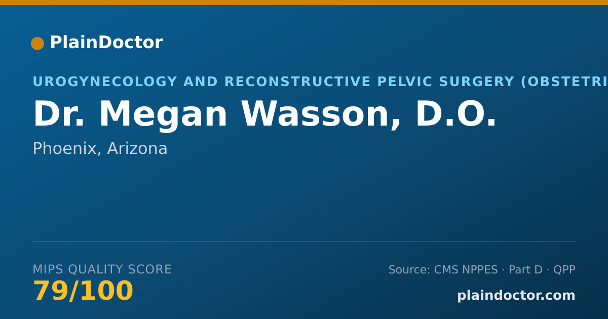 Shareable card for Megan Wasson, D.O. - Urogynecology and Reconstructive Pelvic Surgery (Obstetrics & Gynecology) Physician, Phoenix, AZ