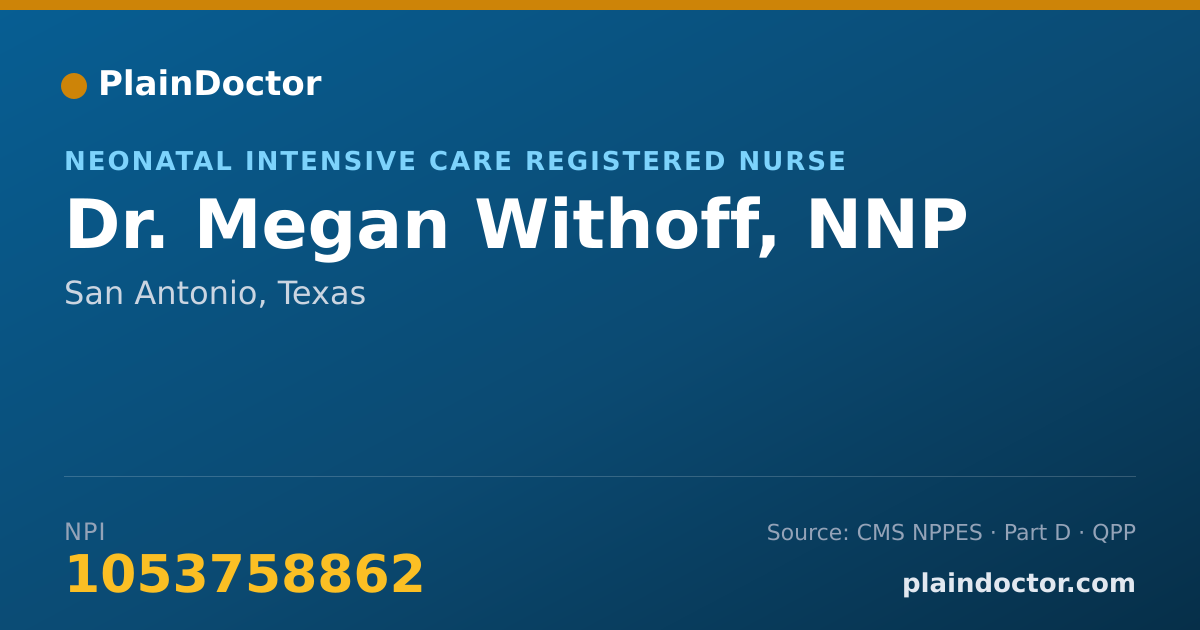 Shareable card for Megan Withoff, NNP - Neonatal Intensive Care Registered Nurse, San Antonio, TX