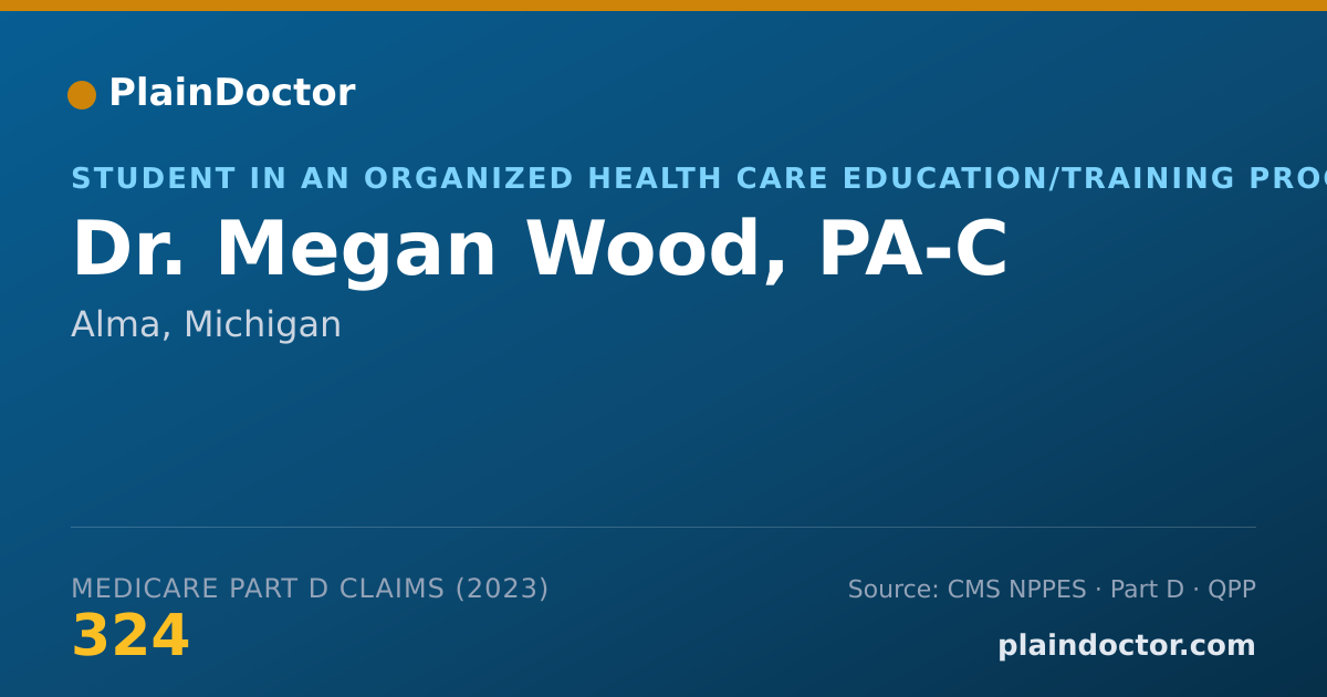 Shareable card for Megan Wood, PA-C - Student in an Organized Health Care Education/Training Program, Alma, MI