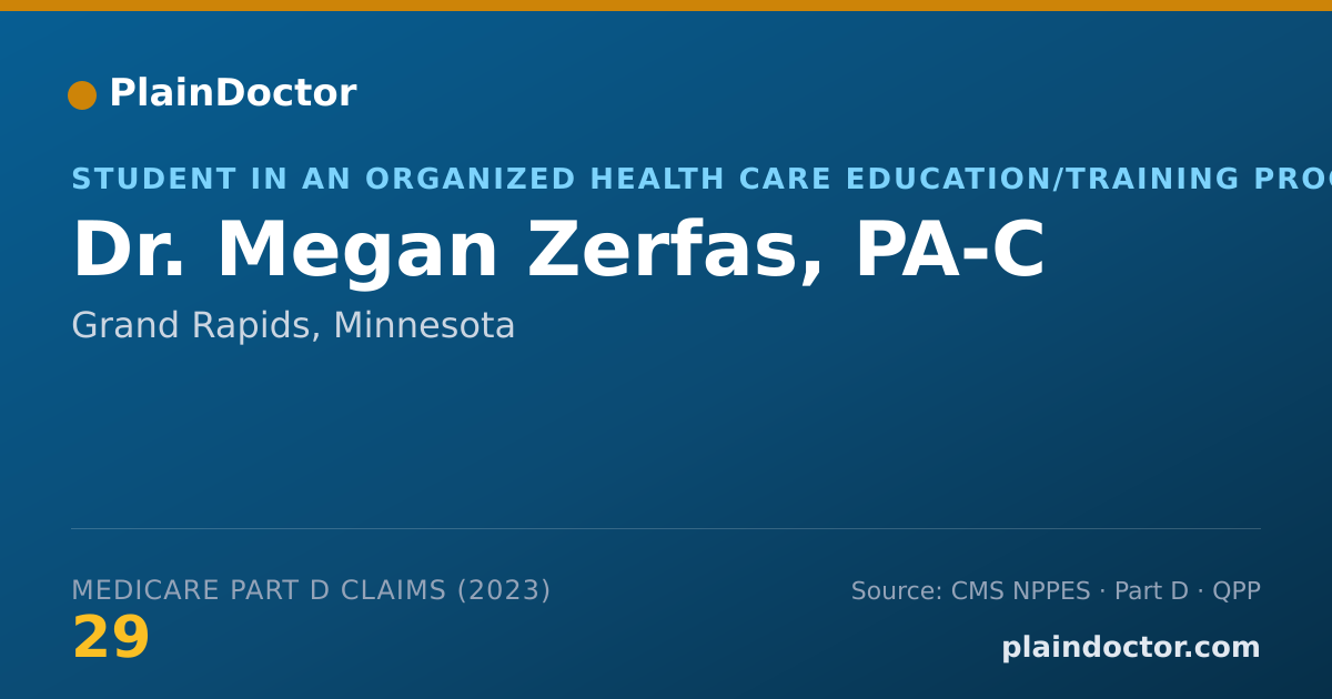 Shareable card for Megan Zerfas, PA-C - Student in an Organized Health Care Education/Training Program, Grand Rapids, MN