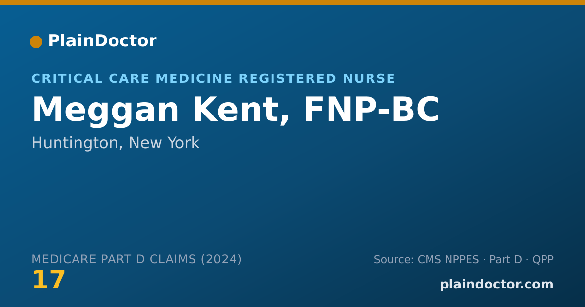 Shareable card for Meggan Kent, FNP-BC - Critical Care Medicine Registered Nurse, Huntington, NY