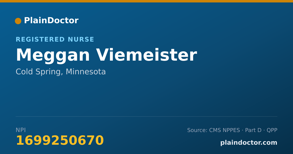 Shareable card for Meggan Viemeister - Registered Nurse, Cold Spring, MN