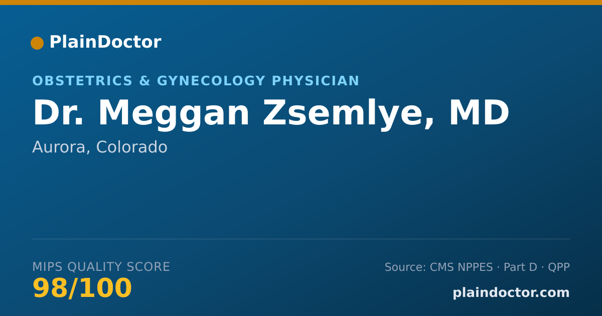 Shareable card for Meggan Zsemlye, MD - Obstetrics & Gynecology Physician, Aurora, CO