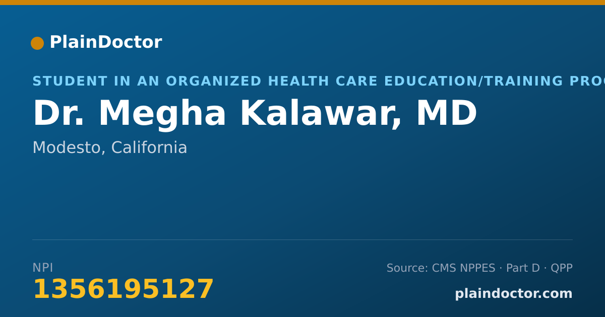 Shareable card for Megha Kalawar, MD - Student in an Organized Health Care Education/Training Program, Modesto, CA