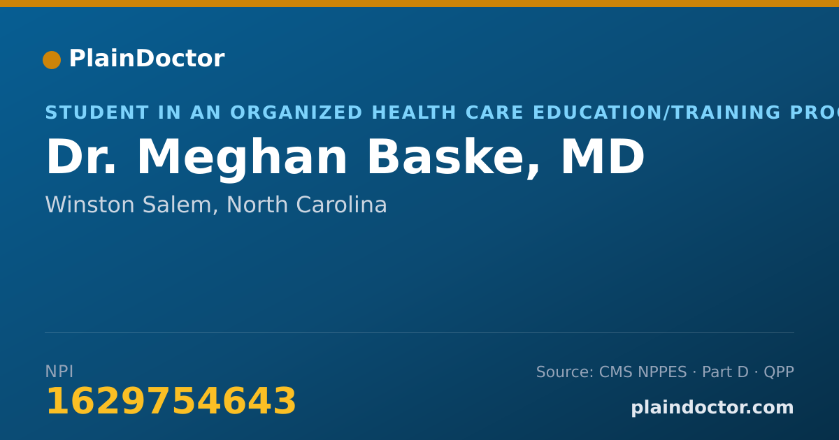 Shareable card for Meghan Baske, MD - Student in an Organized Health Care Education/Training Program, Winston Salem, NC