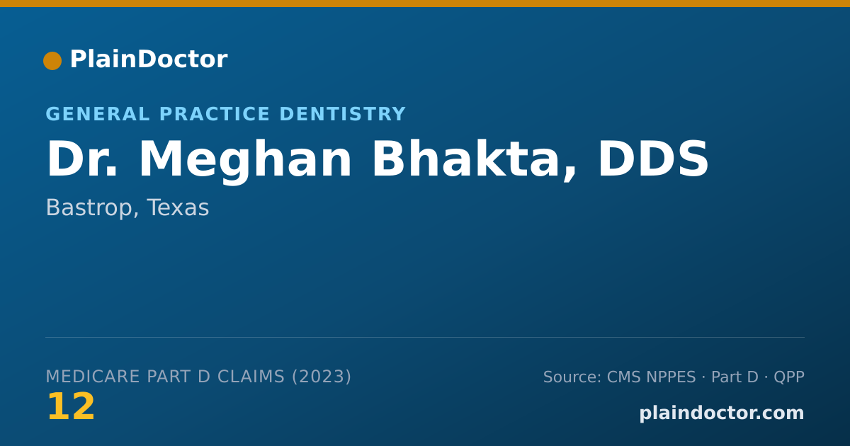 Shareable card for Meghan Bhakta, DDS - General Practice Dentistry, Bastrop, TX