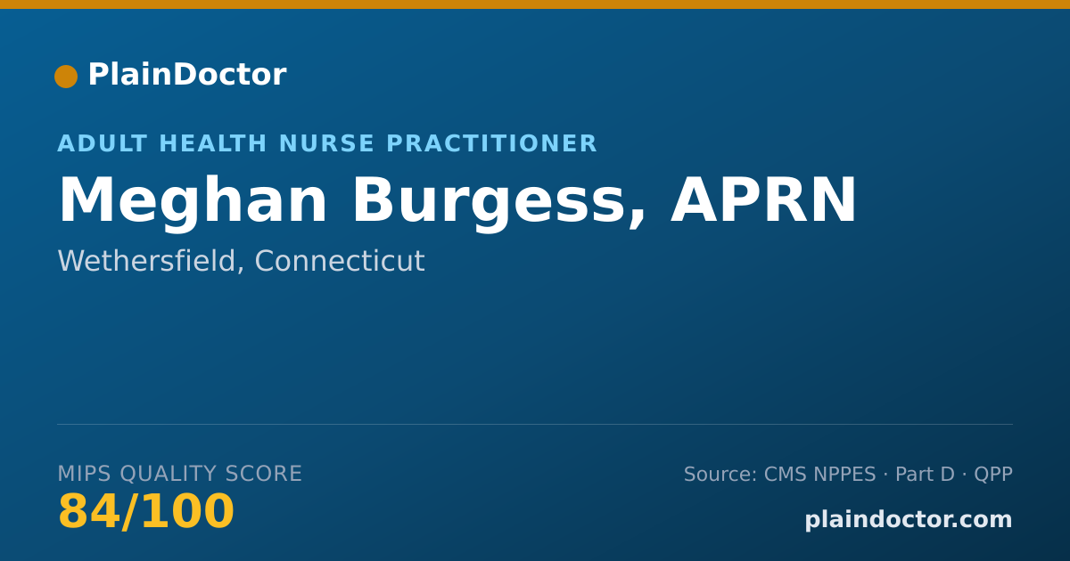 Shareable card for Meghan Burgess, APRN - Adult Health Nurse Practitioner, Wethersfield, CT