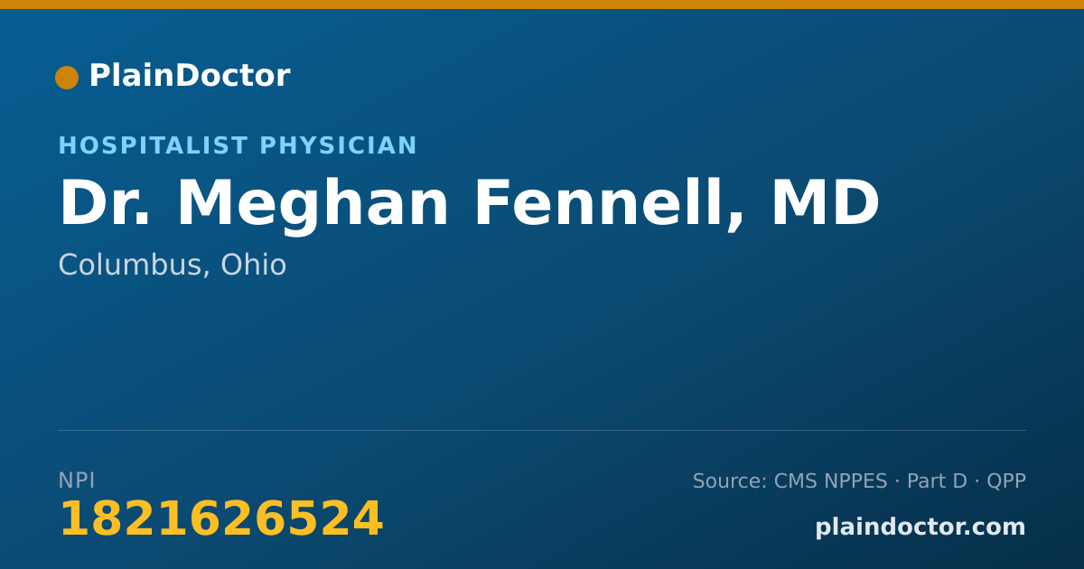 Shareable card for Meghan Fennell, MD - Hospitalist Physician, Columbus, OH