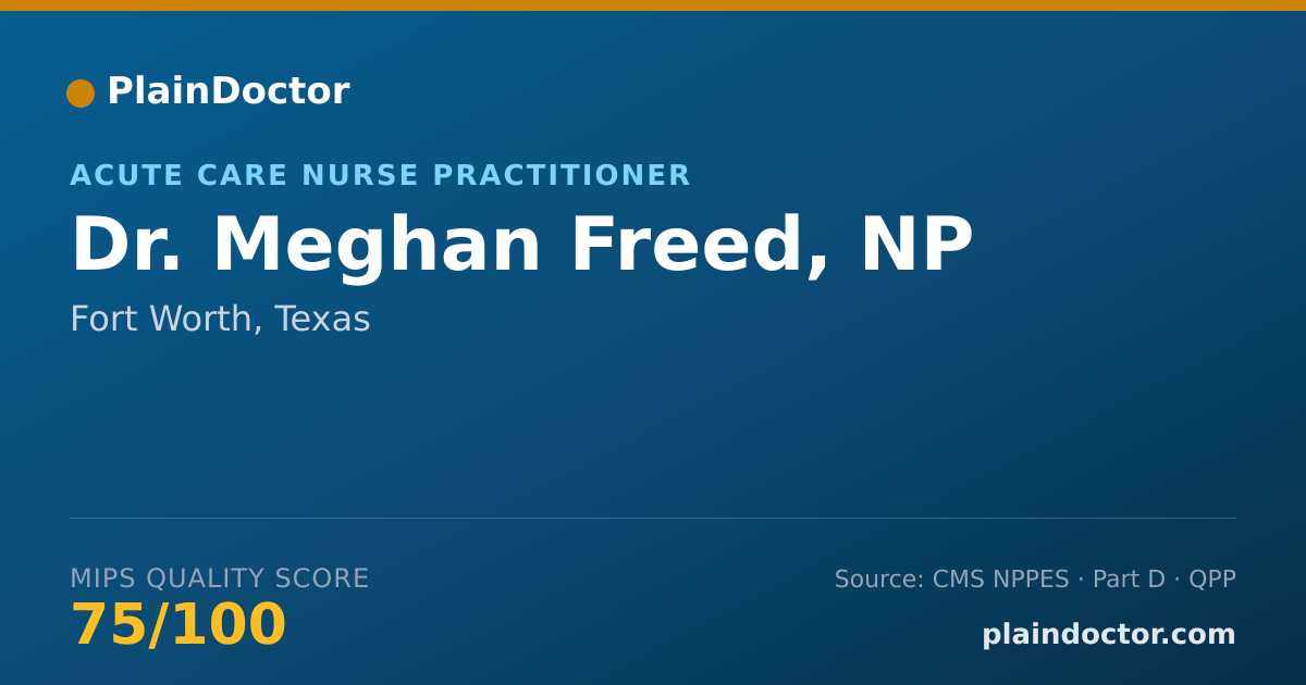 Shareable card for Meghan Freed, NP - Acute Care Nurse Practitioner, Fort Worth, TX