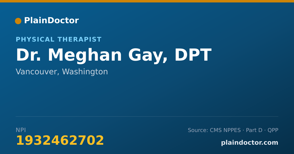 Shareable card for Meghan Gay, DPT - Physical Therapist, Vancouver, WA