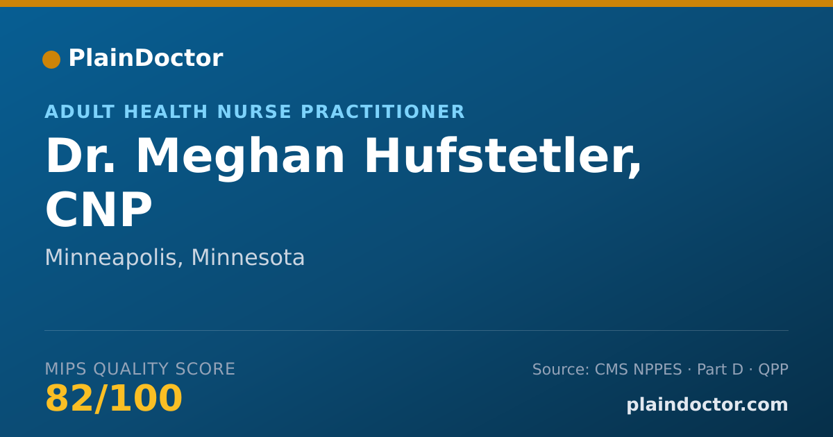 Shareable card for Meghan Hufstetler, CNP - Adult Health Nurse Practitioner, Minneapolis, MN