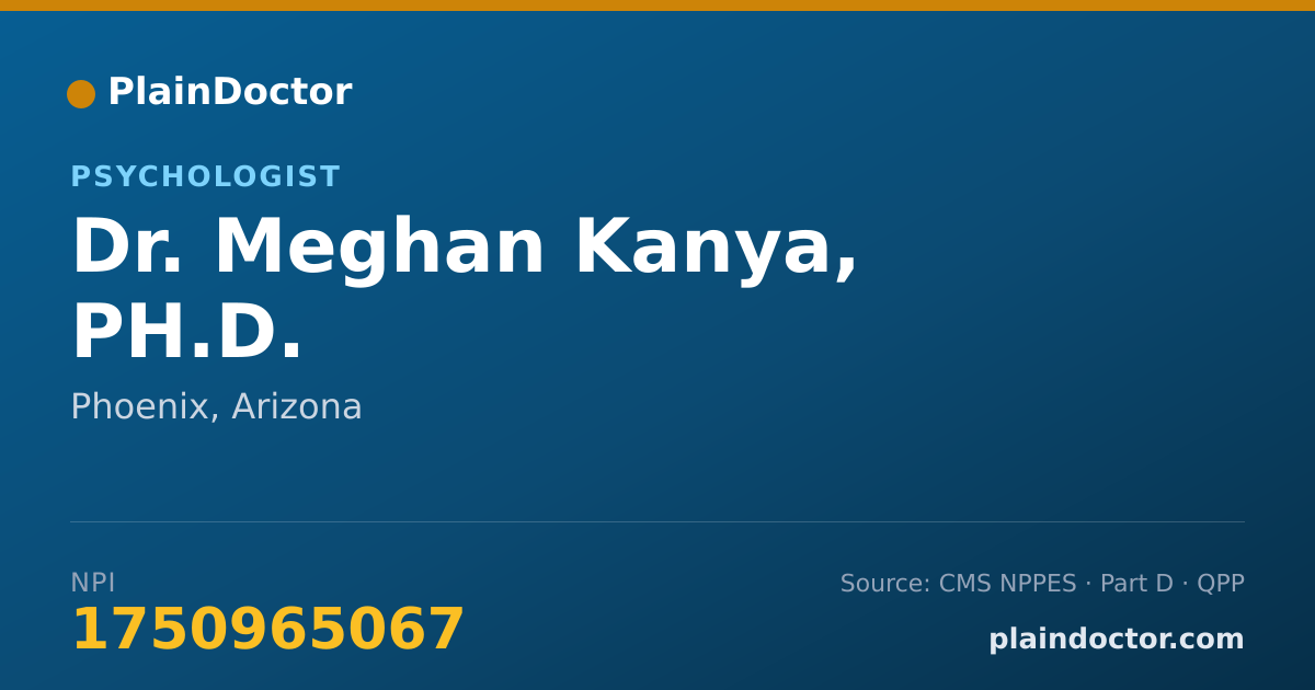Shareable card for Meghan Kanya, PH.D. - Psychologist, Phoenix, AZ