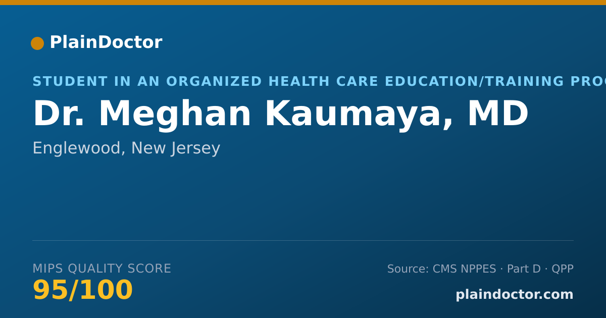 Shareable card for Meghan Kaumaya, MD - Student in an Organized Health Care Education/Training Program, Englewood, NJ