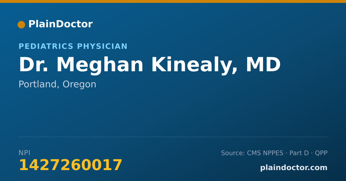 Shareable card for Meghan Kinealy, MD - Pediatrics Physician, Portland, OR