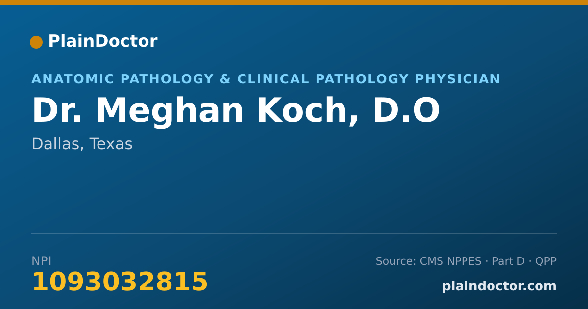 Shareable card for Meghan Koch, D.O - Anatomic Pathology & Clinical Pathology Physician, Dallas, TX