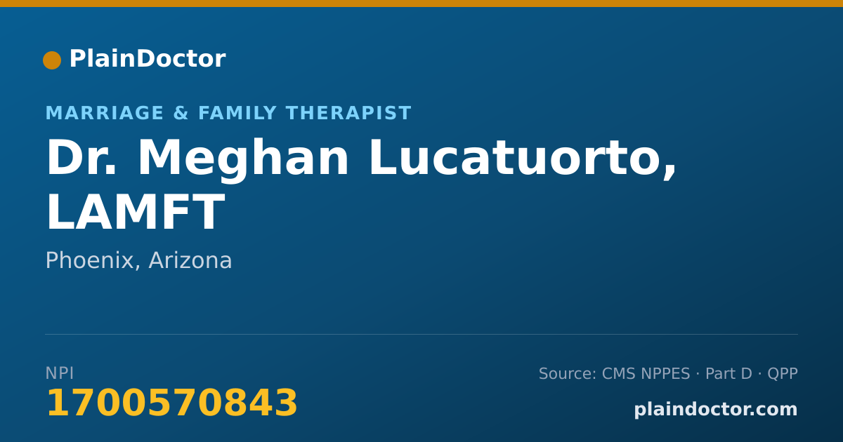 Shareable card for Meghan Lucatuorto, LAMFT - Marriage & Family Therapist, Phoenix, AZ