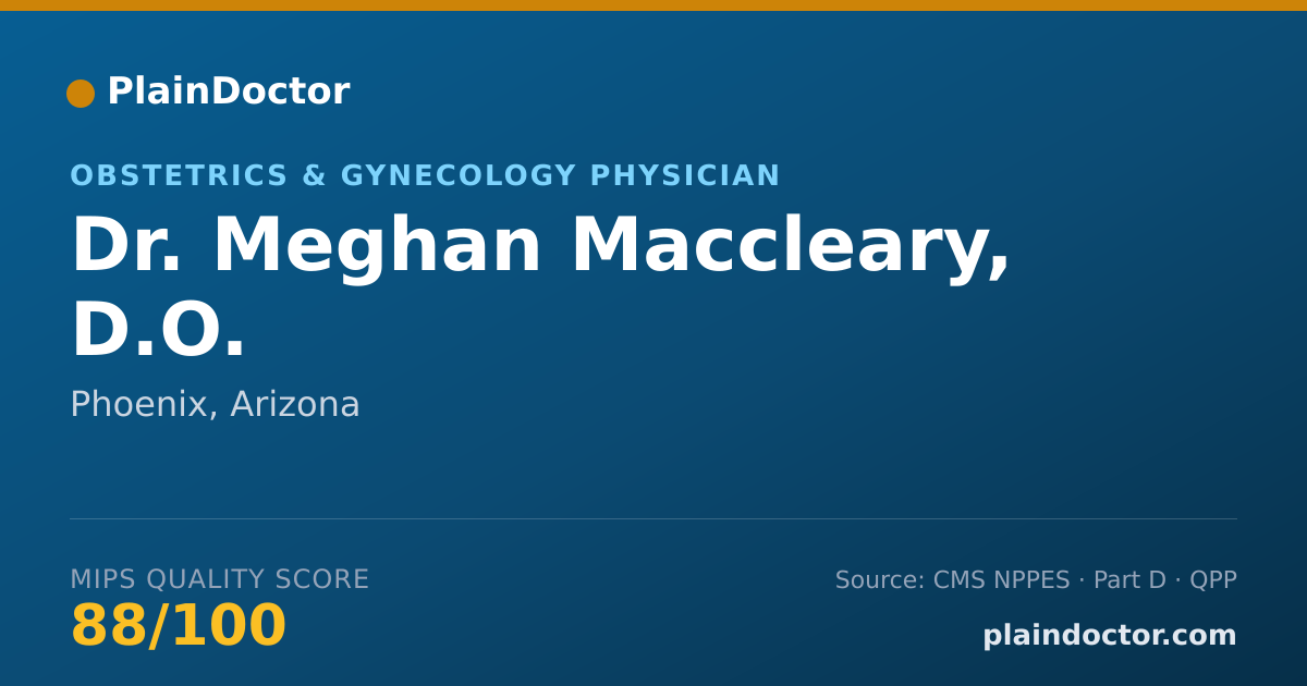 Shareable card for Meghan Maccleary, D.O. - Obstetrics & Gynecology Physician, Phoenix, AZ