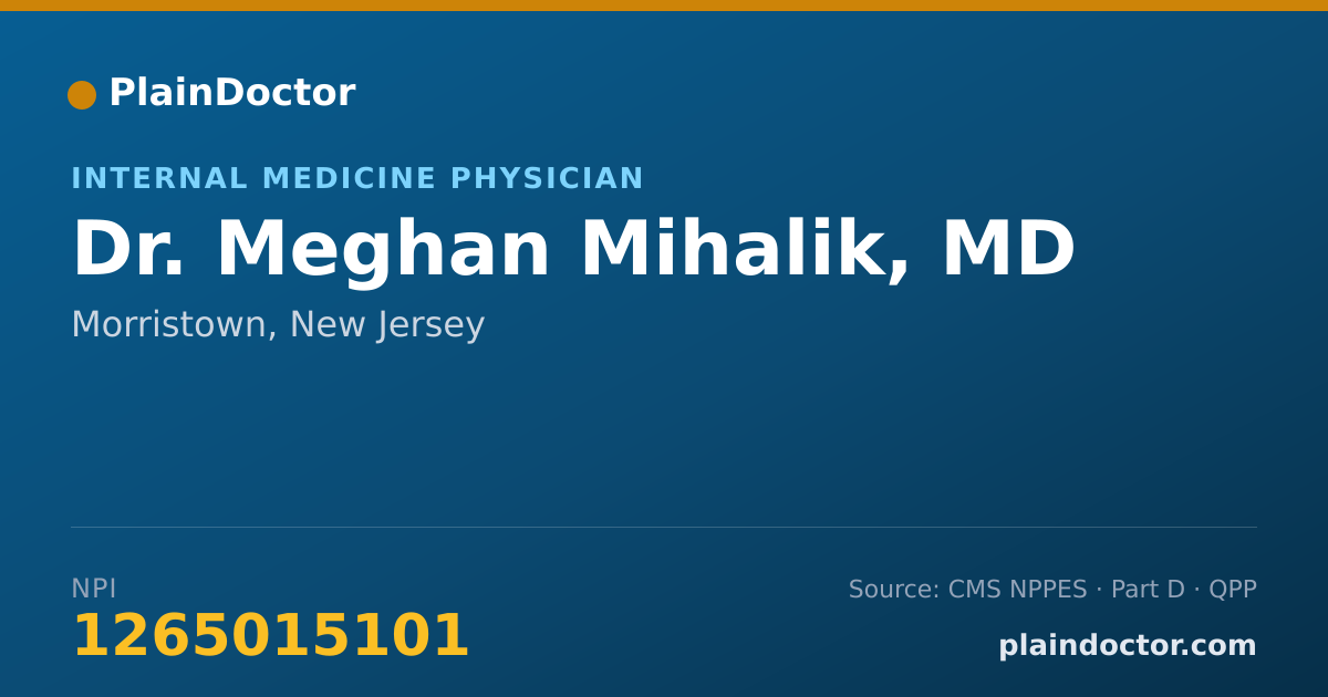 Shareable card for Meghan Mihalik, MD - Internal Medicine Physician, Morristown, NJ