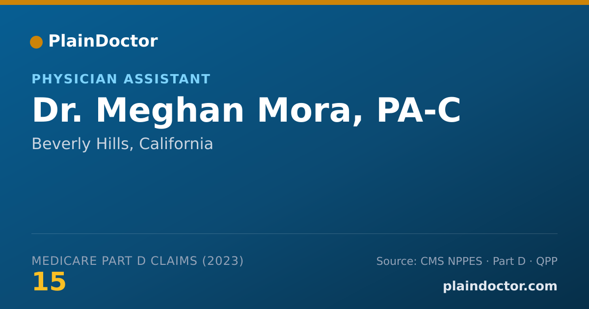 Shareable card for Meghan Mora, PA-C - Physician Assistant, Beverly Hills, CA