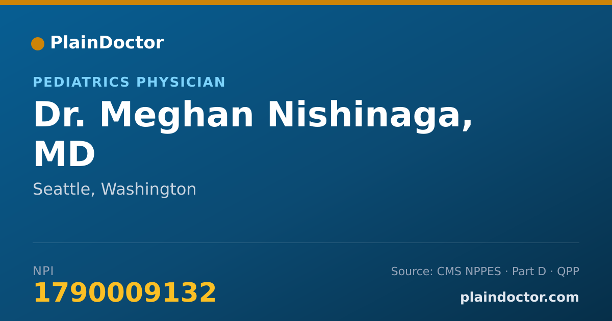 Shareable card for Meghan Nishinaga, MD - Pediatrics Physician, Seattle, WA