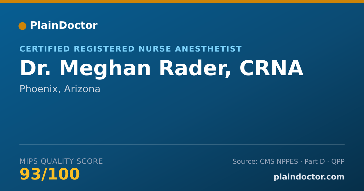 Shareable card for Meghan Rader, CRNA - Certified Registered Nurse Anesthetist, Phoenix, AZ