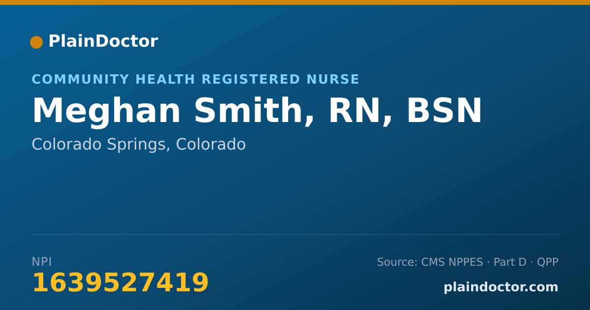Shareable card for Meghan Smith, RN, BSN - Community Health Registered Nurse, Colorado Springs, CO