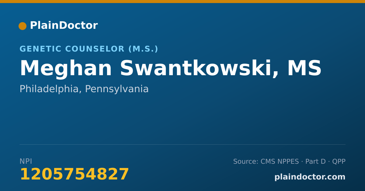 Shareable card for Meghan Swantkowski, MS - Genetic Counselor (M.S.), Philadelphia, PA