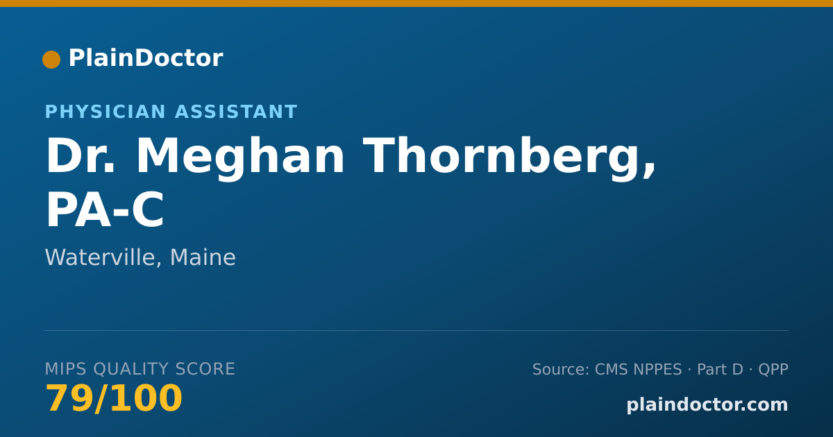 Shareable card for Meghan Thornberg, PA-C - Physician Assistant, Waterville, ME