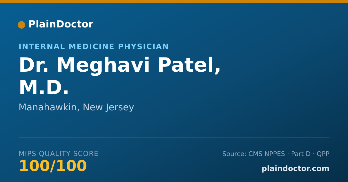 Shareable card for Meghavi Patel, M.D. - Internal Medicine Physician, Manahawkin, NJ