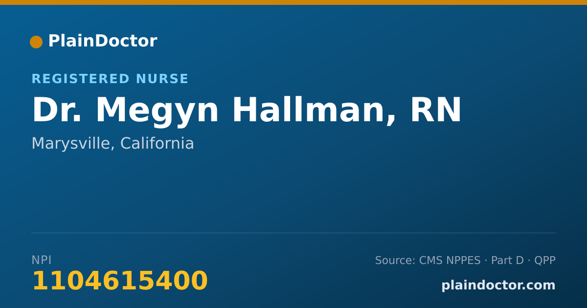Shareable card for Megyn Hallman, RN - Registered Nurse, Marysville, CA