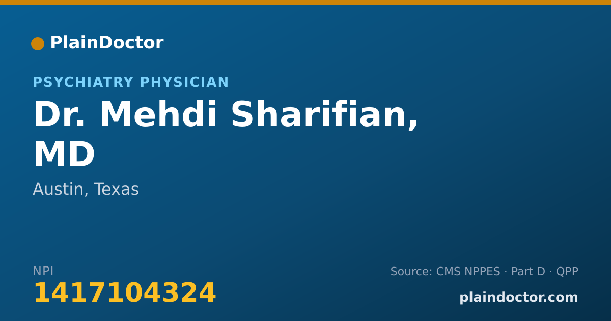 Shareable card for Mehdi Sharifian, MD - Psychiatry Physician, Austin, TX
