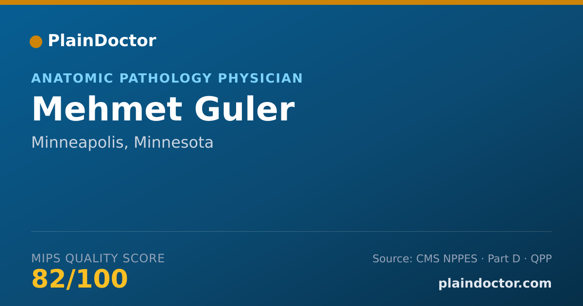 Shareable card for Mehmet Guler - Anatomic Pathology Physician, Minneapolis, MN
