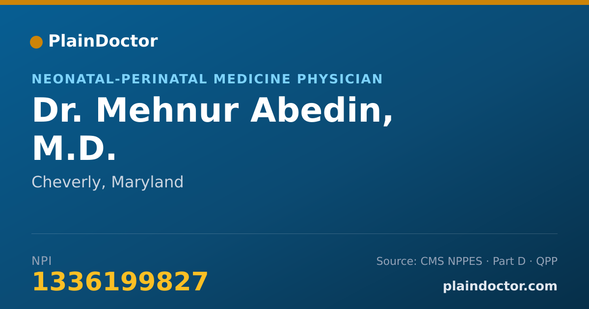 Shareable card for Mehnur Abedin, M.D. - Neonatal-Perinatal Medicine Physician, Cheverly, MD