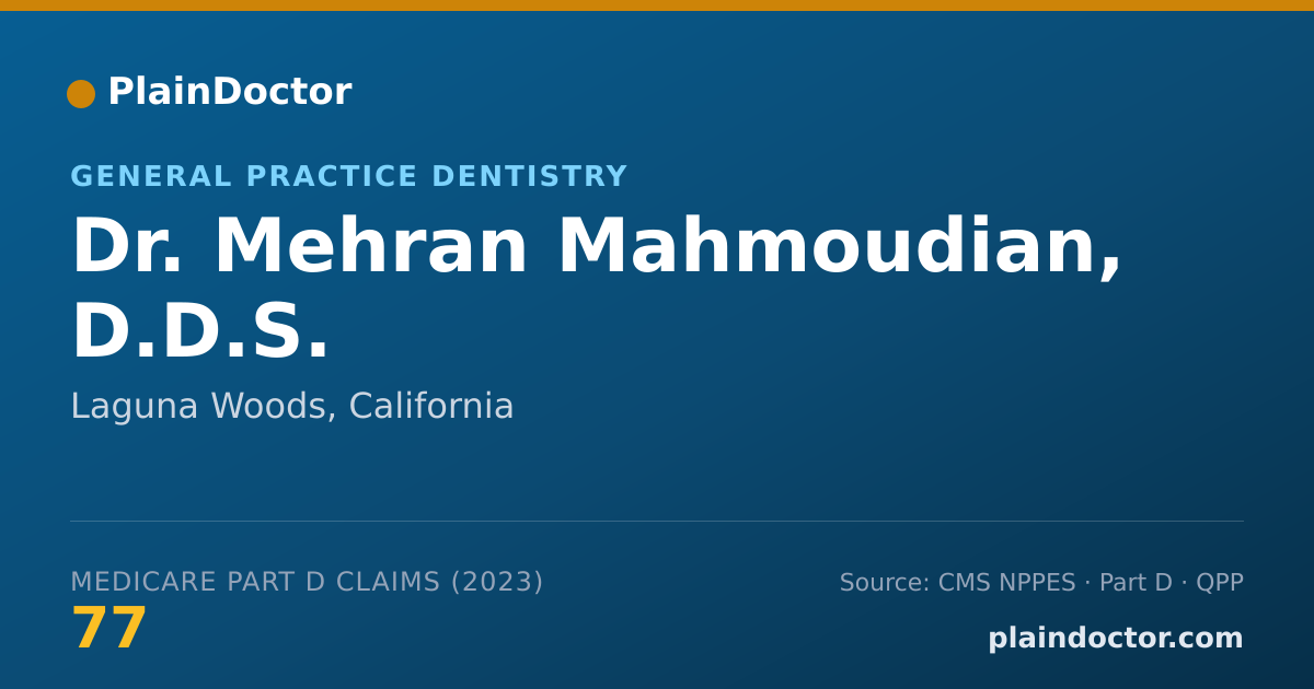 Shareable card for Mehran Mahmoudian, D.D.S. - General Practice Dentistry, Laguna Woods, CA